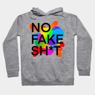 No Fake Shit Hoodie